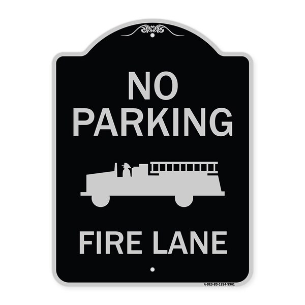 Designer Series-No Parking Fire Lane, Black & Silver Heavy-Gauge Aluminum, 24" x 18", BS-1824-9961